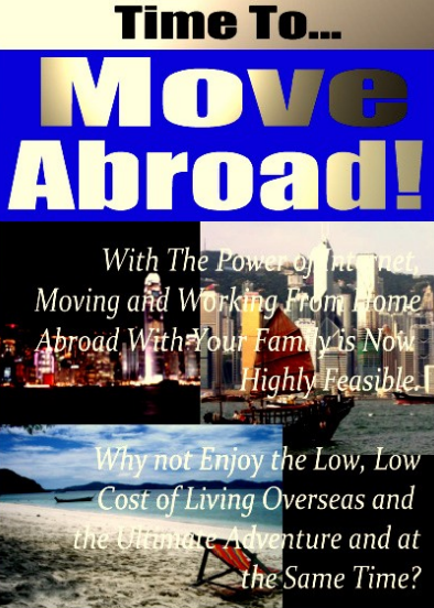 The guide to  Moving Abroad
